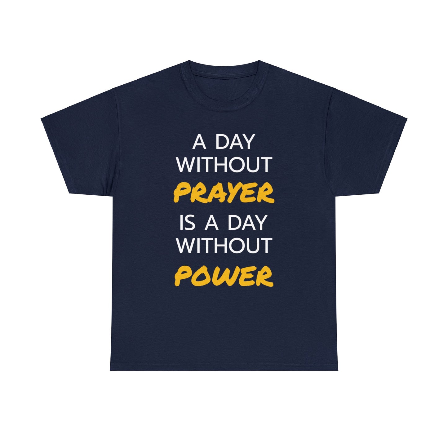 Prayer and Power Unisex Heavy Cotton Tee