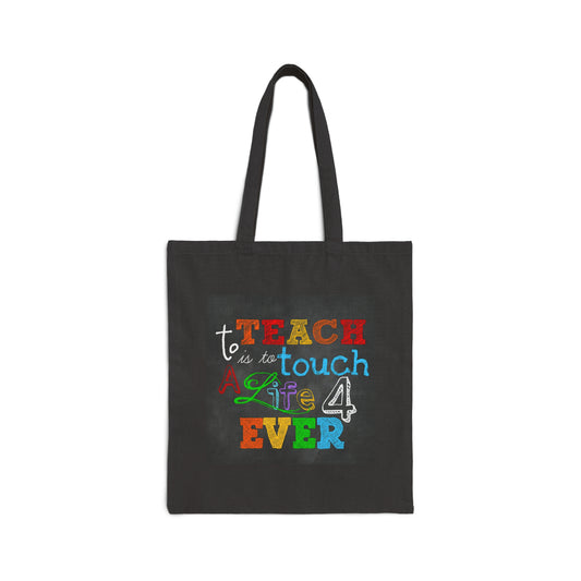 Touch a Life 4ever, Custom Cotton Canvas Tote Bag