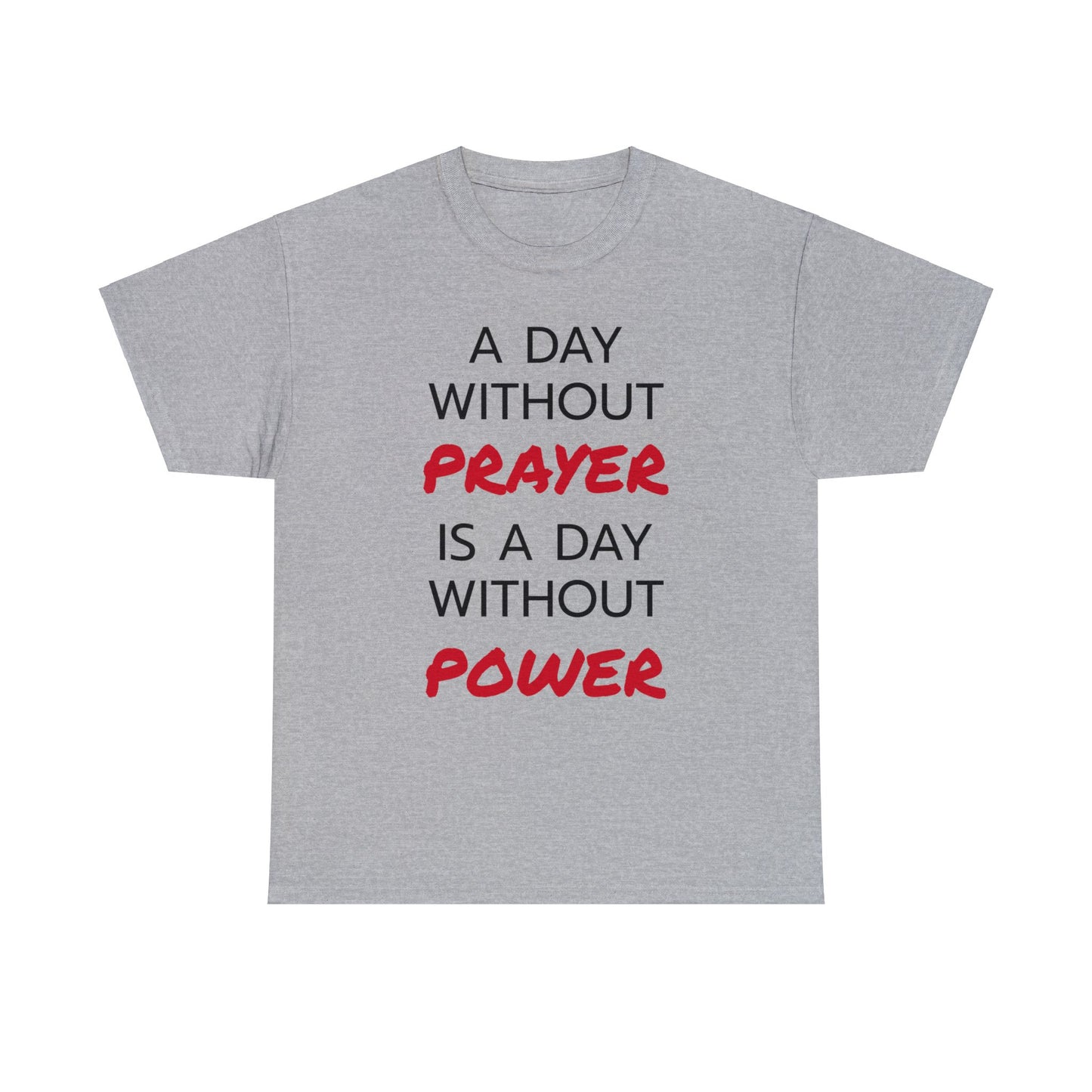 Prayer and Power Unisex Heavy Cotton Tee